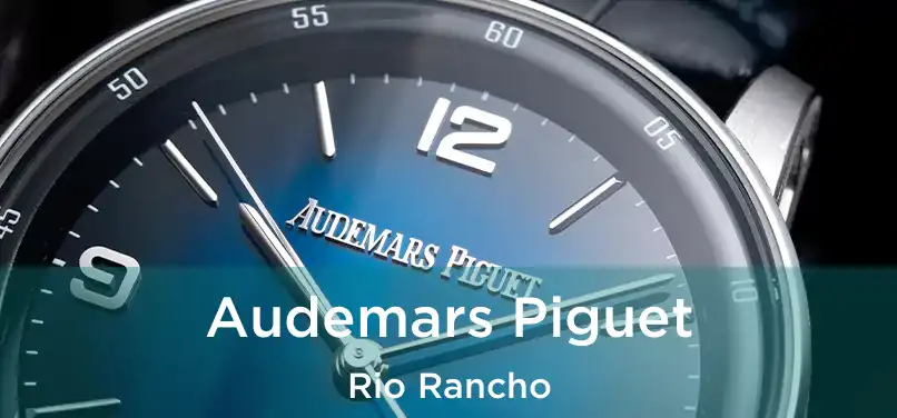  Audemars Piguet Rio Rancho
