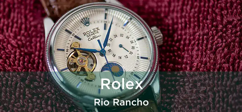  Rolex Rio Rancho