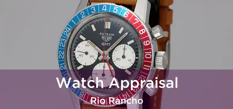  Watch Appraisal Rio Rancho